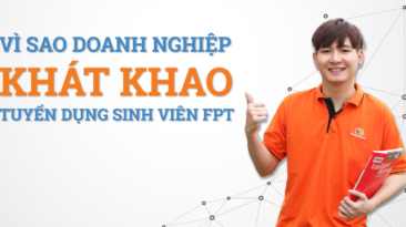 Vì sao sinh viên FPT luôn được các doanh nghiệp 