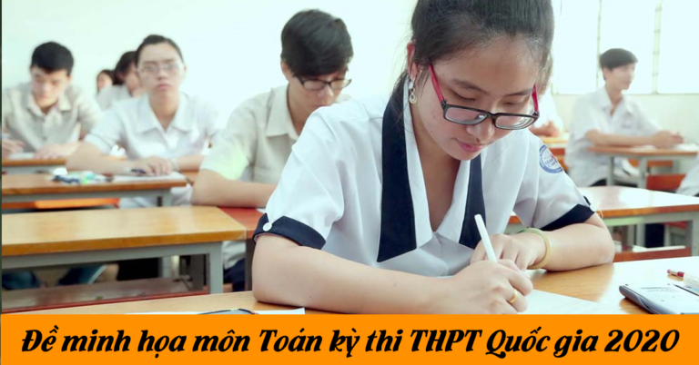 Đề minh họa môn Toán kỳ thi THPT Quốc gia 2020