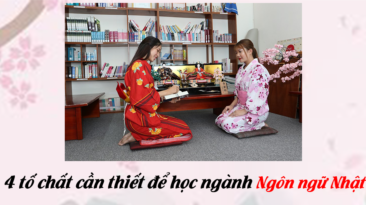 4 tố chất cần thiết để học ngành Ngôn ngữ Nhật