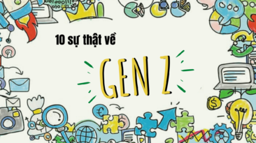 10 điều thú vị không phải ai cũng biết về Gen Z - thế hệ 