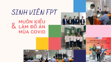 Chuyện làm đồ án mùa Covid của sinh viên Đại học FPT