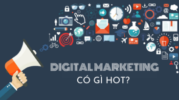 Digital Marketing có gì HOT mà giới trẻ đổ xô vào?