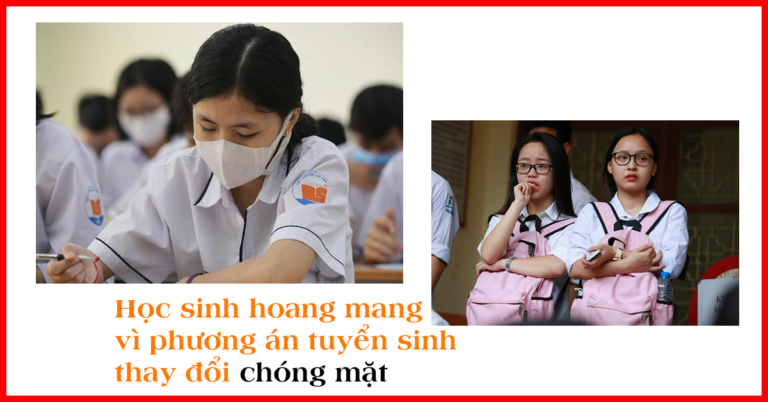 Học sinh hoang mang vì phương án tuyển sinh thay đổi chóng mặt