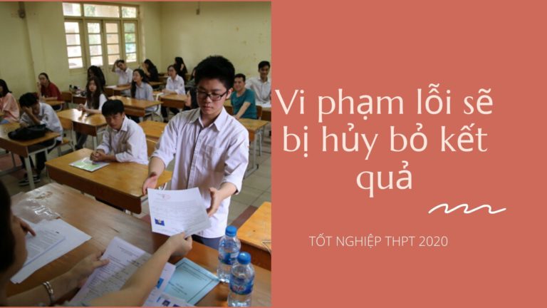 Thí sinh vi phạm lỗi nào sẽ bị hủy bỏ kết quả thi tốt nghiệp THPT?