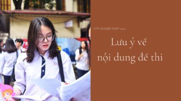 Lưu ý về nội dung đề thi tốt nghiệp THPT 2020