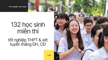 132 học sinh được miễn thi tốt nghiệp THPT và xét tuyển thẳng ĐH, CĐ