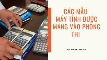 Công bố lại các mẫu máy tính mang vào phòng thi Tốt nghiệp 2020