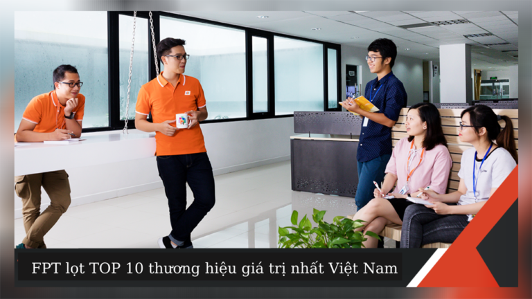 Thương hiệu FPT trị giá nhất ngành công nghệ Việt Nam
