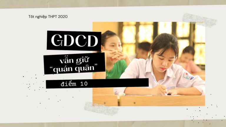 Kết quả thi tốt nghiệp THPT đợt 2: Giáo dục công dân vẫn giữ “quán quân” điểm 10