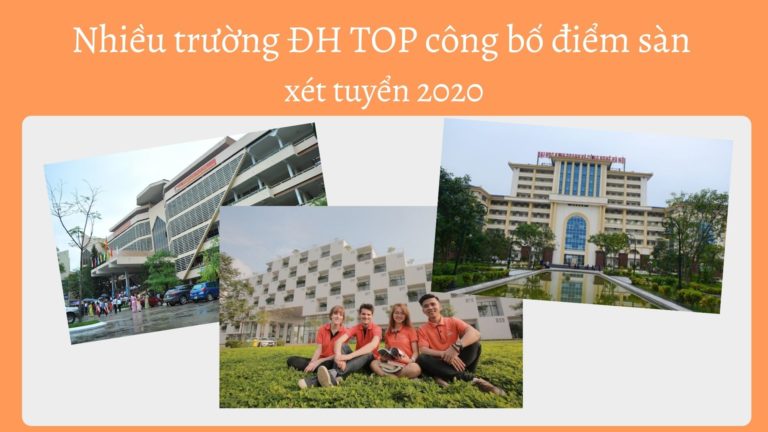 Hàng loạt trường Đại học top đầu công bố điểm sàn xét tuyển 2020