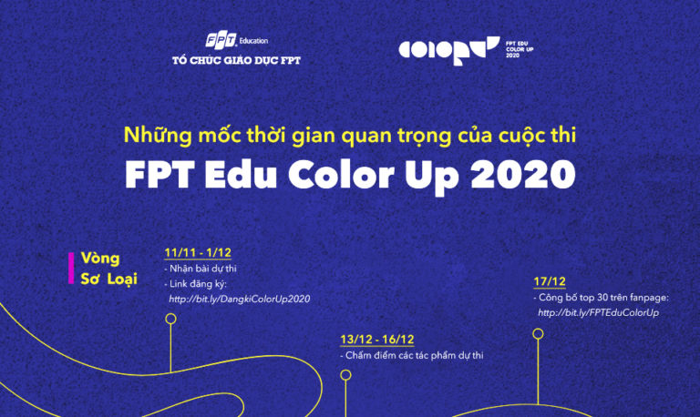 4 mốc thời gian thí sinh cần ghi nhớ tại FPT Edu Color Up 2020