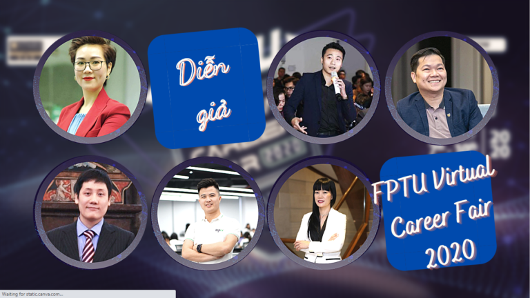 Profile cực xịn của dàn diễn giả xuất hiện trong FPTU Virtual Career Fair 2020