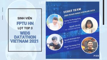Sinh viên Đại học FPT Hà Nội lọt Top 3 WIDS DATATHON VIETNAM 2021