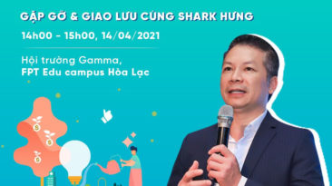 Shark Hưng là diễn giả chương trình Kick-off FPT Edu Biz Talent 2021