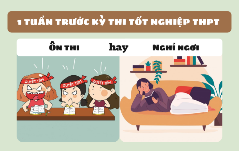 1 tuần trước kỳ thi tốt nghiệp THPT, thí sinh nên tiếp tục ôn luyện hay nghỉ xả hơi?