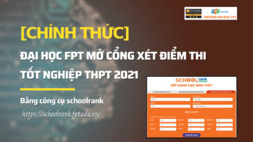 Đại học FPT Hà Nội mở cổng xét tuyển điểm thi Tốt nghiệp THPT 2021