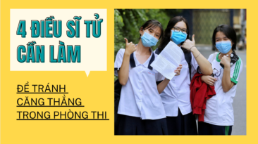 4 điều sĩ tử cần làm để tránh căng thẳng trong phòng thi