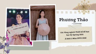 Cóc Vàng Nguyễn Phương Thảo - cô nàng Á khôi FPTU không ngừng nỗ lực để chạm tới thành công