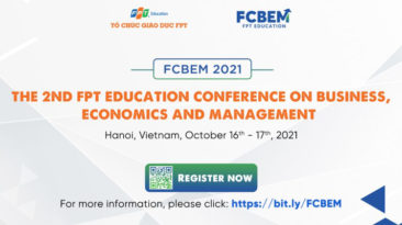 FPT Edu tổ chức Hội thảo chuyên ngành Kinh tế (FCBEM) năm 2021