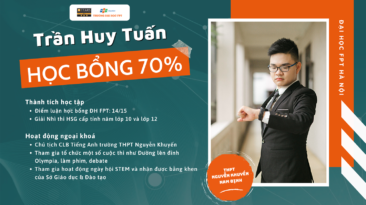 Tân binh K17 quyết tâm chinh phục học bổng vì thích Đại học FPT từ cái nhìn đầu tiên