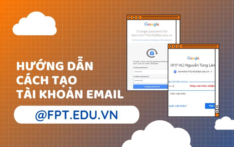 Hướng dẫn cách tạo tài khoản email @fpt.edu.vn