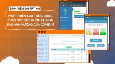 Sinh viên ĐH FPT Hà Nội phát triển loạt ứng dụng chăm sóc sức khỏe tại nhà sau ảnh hưởng của Covid-19