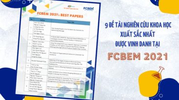 9 đề tài nghiên cứu khoa học xuất sắc được vinh danh tại FCBEM 2021