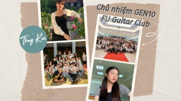 Trò chuyện cuối năm cùng nữ chủ nhiệm đầu tiên của FU Guitar Club