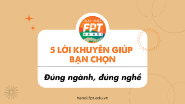 5 lời khuyên giúp 2k4 chọn đúng ngành, đúng nghề