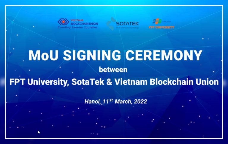 Lễ ký kết hợp tác giữa Đại học FPT với Công ty CP Công nghệ SotaTek và Liên minh Blockchain Việt Nam