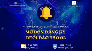 [VRC 2022] Mở đơn đăng ký buổi đào tạo 02 về hành trình làm robot và xây dựng CLB tại trường THPT