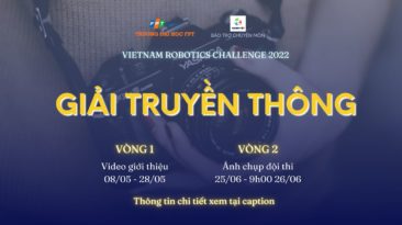 Vietnam Robotics Challenge hé lộ giải truyền thông cực hấp dẫn cho các đội thi