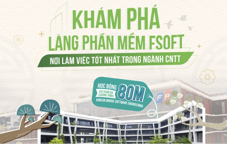 “FSOFT TOUR – Khám phá nơi làm việc mơ ước” dành riêng cho sinh viên ĐH FPT Hà Nội