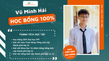 Vũ Minh Hải: “Học bổng 100% của ĐH FPT mở ra cho em cơ hội theo đuổi ngành CNTT”