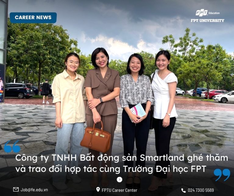 Trường Đại học FPT Hà Nội gặp gỡ và trao đổi hợp tác với công ty Smartland