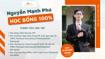 Nguyễn Mạnh Phú - nam sinh ẵm trọn học bổng 100% của ĐH FPT, sở hữu bảng thành tích chuẩn 