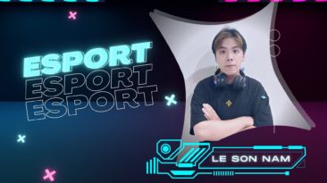 Lê Sơn Nam – chàng trai trẻ nỗ lực xoá bỏ định kiến về Esport