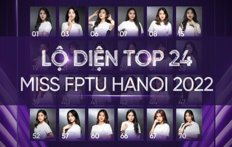 Lộ diện TOP24 vượt qua vòng sơ khảo cuộc thi Miss FPTU 2022