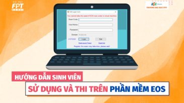 HƯỚNG DẪN SINH VIÊN SỬ DỤNG VÀ THI TRÊN PHẦN MỀM EOS