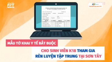 [THÔNG BÁO] Mẫu tờ khai y tế bắt buộc cho sinh viên K18 tham gia rèn luyện tập trung tại Sơn Tây