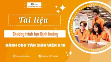 Tài liệu chương trình học định hướng dành cho tân sinh viên K18 Đại học FPT Hà Nội