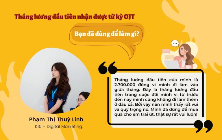 Tháng lương đầu tiên nhận được từ kỳ OJT, sinh viên trường F đã dùng để làm gì?