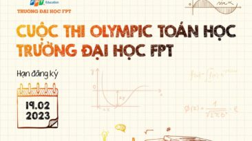 Mở đăng ký tham gia cuộc thi Olympic Toán học sinh viên Trường Đại học FPT năm 2023