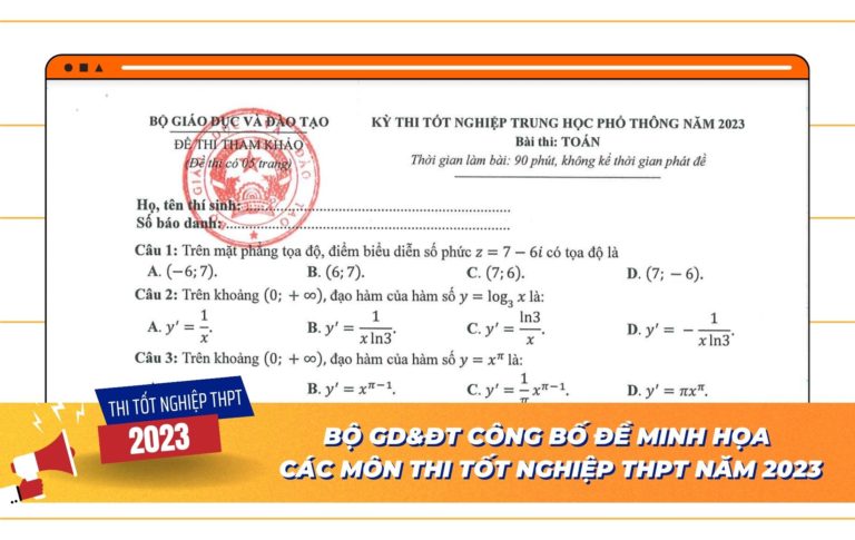 Bộ GD&ĐT công bố đề minh họa các môn thi tốt nghiệp THPT năm 2023