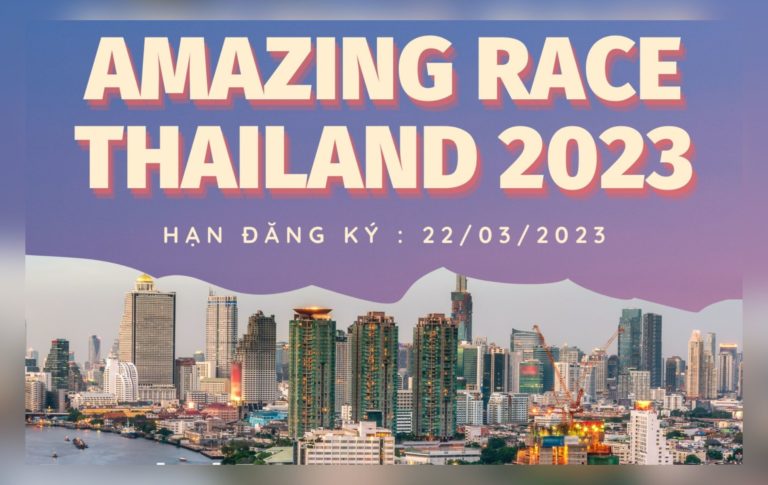 AMAZING RACE THAILAND 2023: CUỘC ĐUA KÌ THÚ PHIÊN BẢN FPTU TRỞ LẠI