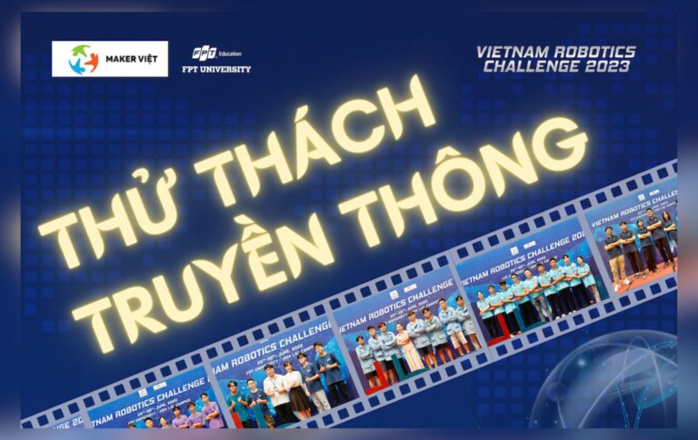 Lan toả tinh thần đồng đội cùng thử thách truyền thông Vietnam Robotics Challenge 2023