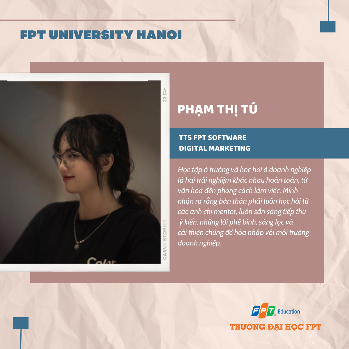 Phạm Thị Tú, sinh viên K16, chuyên ngành Digital Marketing - Thực tập tại FPT Software