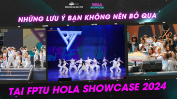 Những lưu ý bạn không nên bỏ qua tại FPTU Hola Showcase 2024