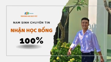 Nam sinh chuyên Tin nhận học bổng 100% vào Trường Đại học FPT