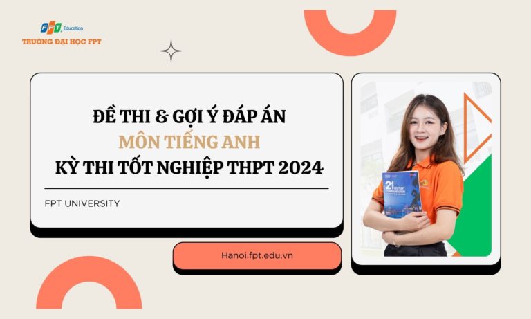 Đề thi và gợi ý đáp án môn Tiếng Anh kỳ thi Tốt nghiệp THPT 2024 (24 mã đề)